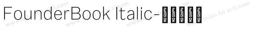 FounderBook Italic字体转换